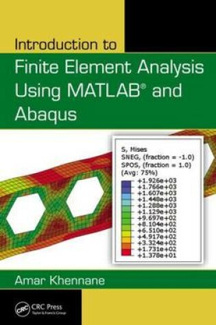 Cover of Introduction to Finite Element Analysis Using MATLAB(R) and Abaqus