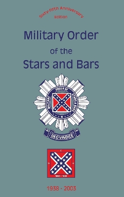 Book cover for Military Order of the Stars and Bars (65th Anniversary Edition)