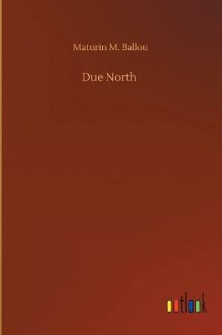 Cover of Due North