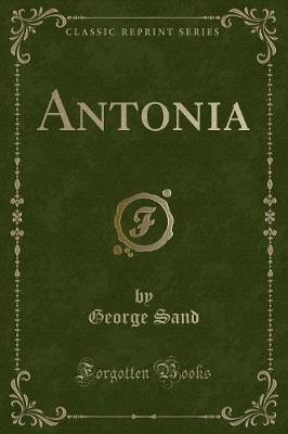 Book cover for Antonia (Classic Reprint)