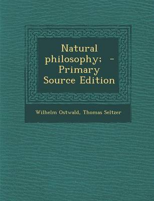 Book cover for Natural Philosophy; - Primary Source Edition