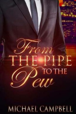 Cover of From The Pipe To The Pew