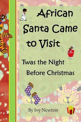 Book cover for African Santa Came to Visit