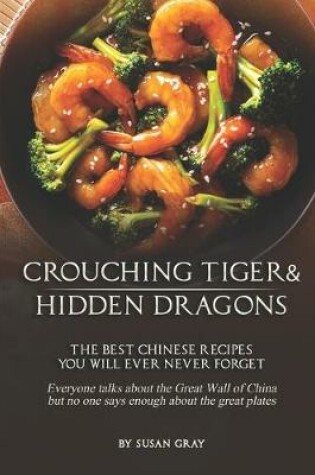 Cover of Crouching Tiger and Hidden Dragons
