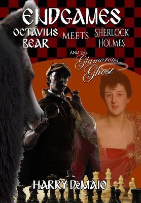 Cover of ENDGAMES (Octavius Bear 21)