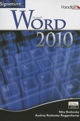 Cover of Signature Series: Microsoft®Word 2010