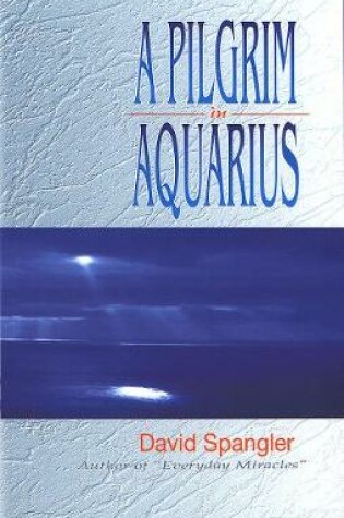 Cover of A Pilgrim in Aquarius