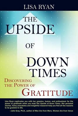 Book cover for The Upside of Down Times