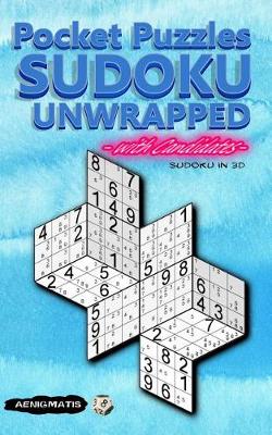 Book cover for Pocket Puzzles Sudoku Unwrapped with Candidates