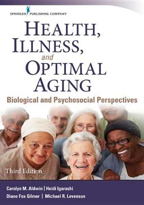 Book cover for Health, Illness, and Optimal Aging, Third Edition