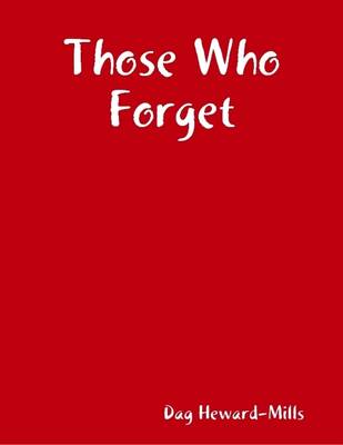 Book cover for Those Who Forget