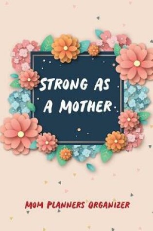 Cover of Strong as a Mother