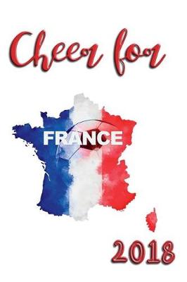 Book cover for Cheer For France 2018