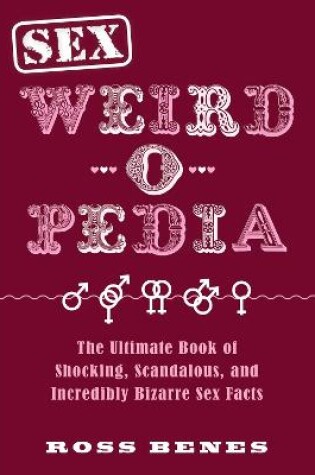 Cover of Sex Weird-o-Pedia