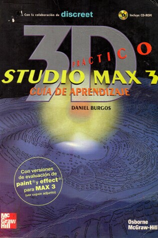 Cover of 3D Studio Max Practico - Guia Con 1 CD ROM