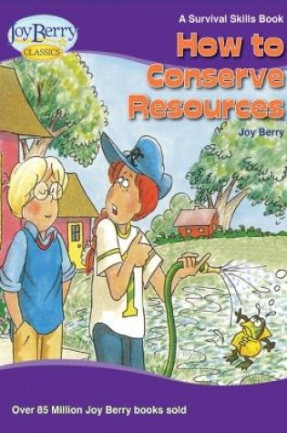 Cover of How To Conserve Resources