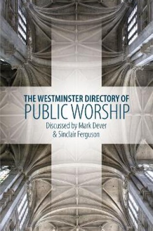 Cover of The Westminster Directory of Public Worship