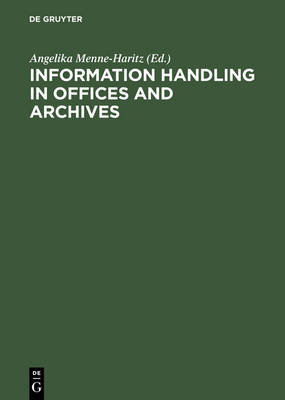 Book cover for Information handling in offices and archives