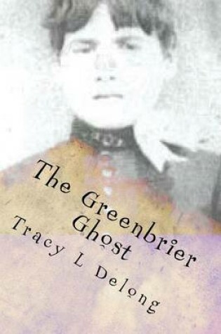 Cover of The Greenbrier Ghost