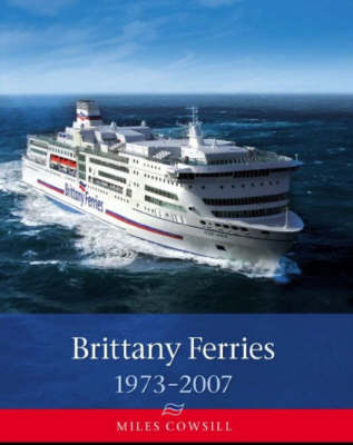 Book cover for Brittany Ferries, 1973-2007