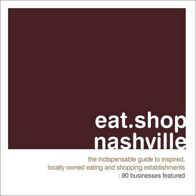 Book cover for Eat.Shop.Nashville