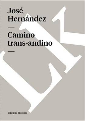 Cover of Camino Trans-Andino