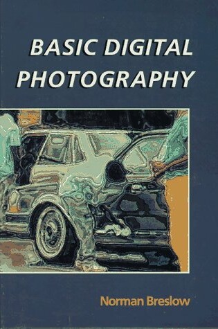 Cover of Basic Digital Photography