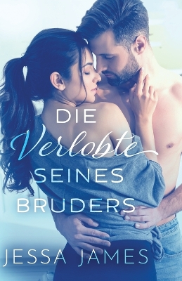 Book cover for Die Verlobte seines Bruders