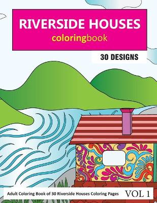 Book cover for Riverside Houses Coloring Book