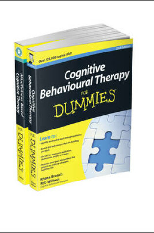Cover of CBT For Dummies Collection – Cognitive Behavioural Therapy For Dummies, 2nd Edition/Mindfulness–Based Cognitive Therapy For Dummies