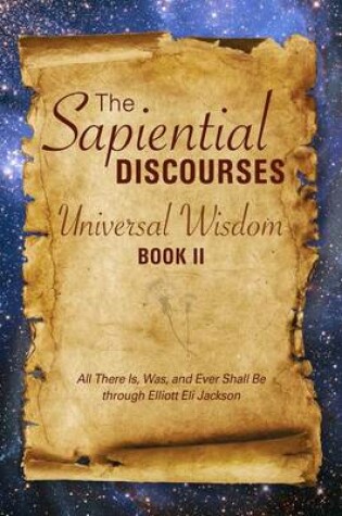 Cover of The Sapiential Discourses: Universal Wisdom, Book II