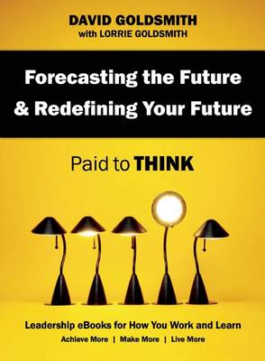 Book cover for Forecasting the Future & Redefining Your Future