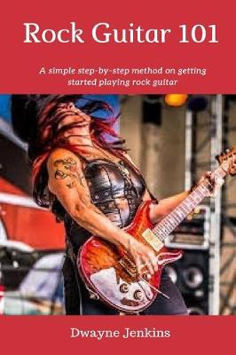 Book cover for Rock Guitar 101