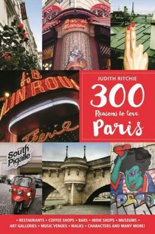 Cover of 300 Reasons to Love Paris