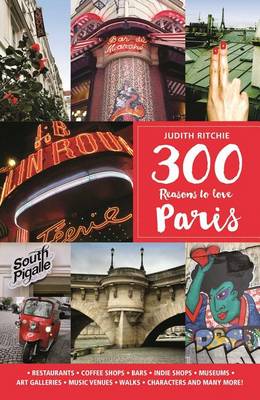 Cover of 300 Reasons to Love Paris