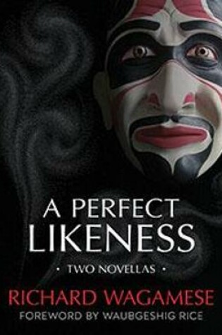 Cover of A Perfect Likeness