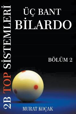 Book cover for UEc Bant Bilardo 2b Top Sistemleri - Boelum 2