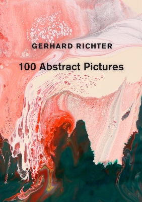 Book cover for Gerhard Richter: 100 Abstract Pictures