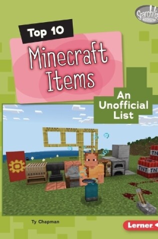 Cover of Top 10 Minecraft Items