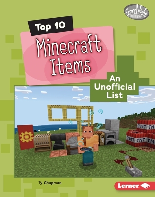 Cover of Top 10 Minecraft Items