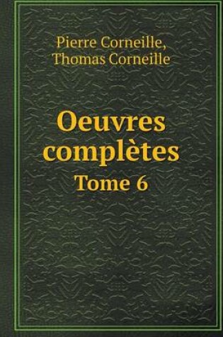 Cover of Oeuvres complètes Tome 6