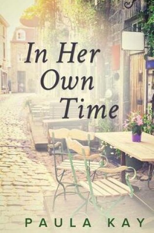 Cover of In Her Own Time (Legacy Series, Book 2)