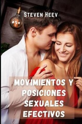 Cover of Movimientos y posiciones sexuales efectivos