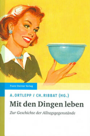 Cover of Mit Den Dingen Leben