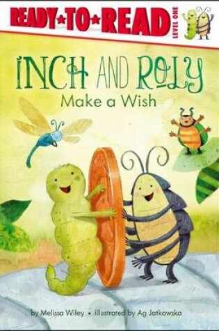 Cover of Inch and Roly Make a Wish