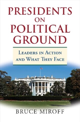 Cover of Presidents on Political Ground