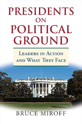 Book cover for Presidents on Political Ground