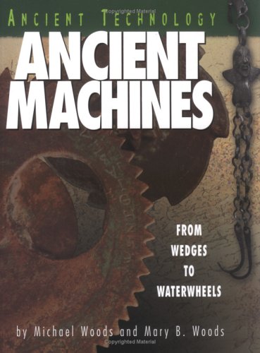 Book cover for Ancient Technology: Ancient Machines