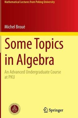 Cover of Some Topics in Algebra