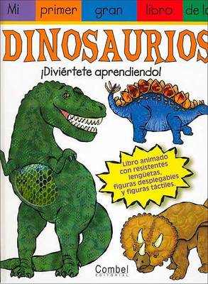 Book cover for Mi Primer Gran Libro de Los Dinosaurios